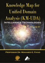 Knowledge Map for Unified Domain Analysis (KM-UDA) Volume 01 – Intelligence Technologies