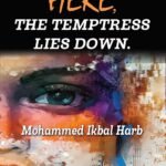 Here the temptress lies down by Mohammed Ikbal Harb
