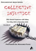 COLLECTIVE INJUSTICE (VOLUME 23)SJSU: Second Suspension with Salary from May 2019 to December 2020- by Professor Dr. Mohamed Fayad (Copy)