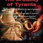 The Brutality of Tyrants - (Volume Ten) - by Professor Dr. Mohamed Fayad