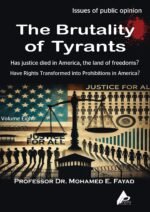 The Brutality of Tyrants - (Volume Eight) - by Professor Dr. Mohamed Fayad