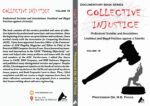 COLLECTIVE INJUSTICE (VOLUME 18)Professional Societies and Associations: Unethical and Illegal Practices against a Scientist- by Professor Dr. Mohamed Fayad - Image 2