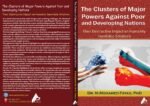 The Clusters of Major Powers Against Poor and Developing Nations Their Destructive Impact on Humanity Inevitable Solutions- by Professor Dr. Mohamed Fayad - Image 2