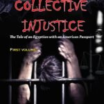 COLLECTIVE INJUSTICE (FIRST VOLUME)  by Professor Dr. Mohamed Fayad